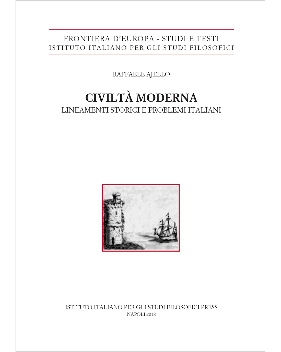 Civiltà moderna. Lineamenti storici e problemi italiani (e-book)