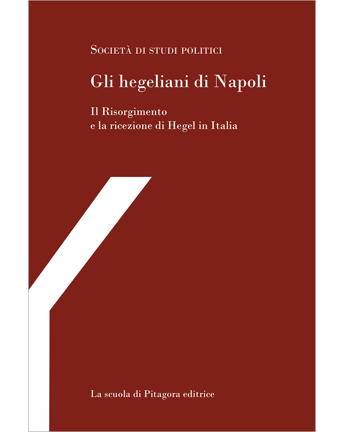 Gli hegeliani di Napoli (e-book)
