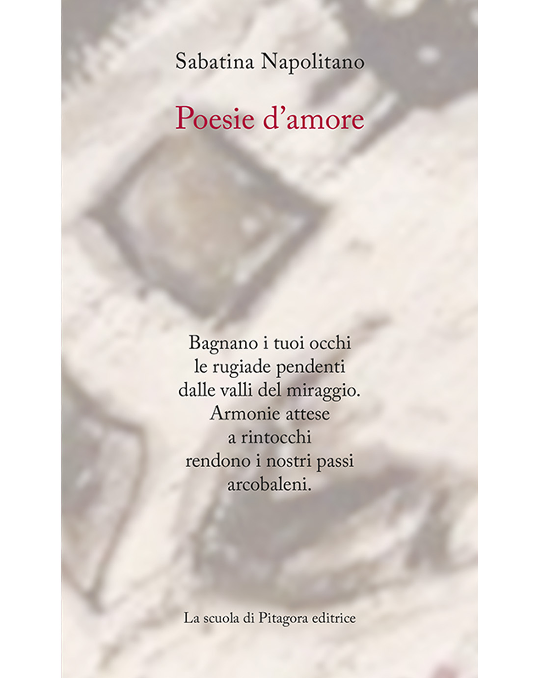 La scuola di Pitagora - Poesie d'amore