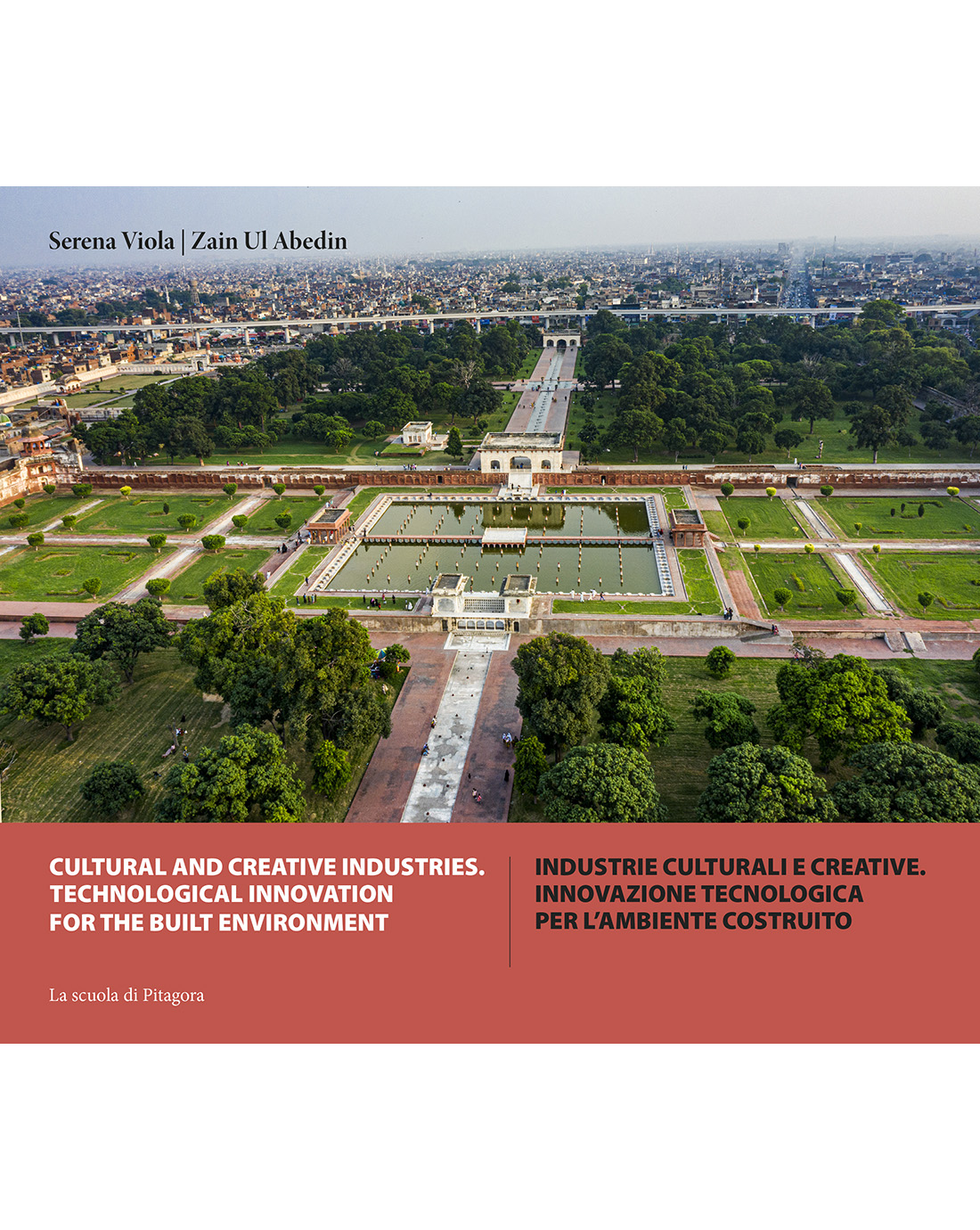 CULTURAL AND CREATIVE INDUSTRIES. TECHNOLOGICAL INNOVATION FOR THE BUILT ENVIRONMENT (open access)