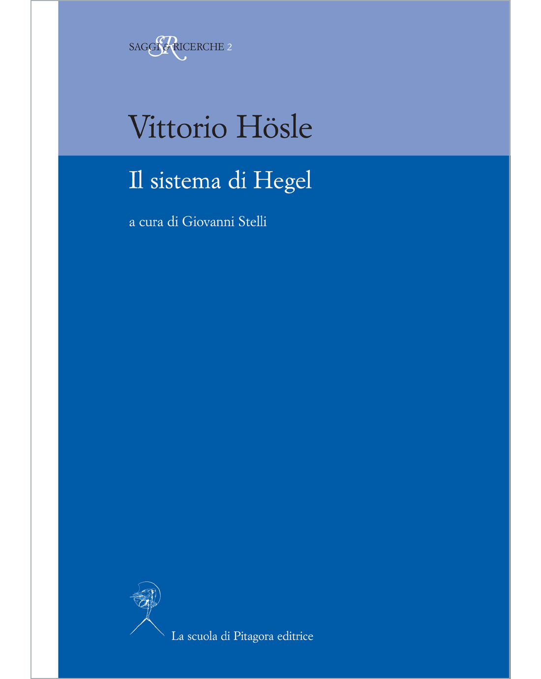 La civetta e la talpa: Sistema ed epoca in Hegel (Saggi Vol. 813